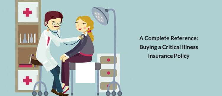 Tips to Buying Critical Illness Insurance