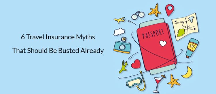 Travel Insurance Myths