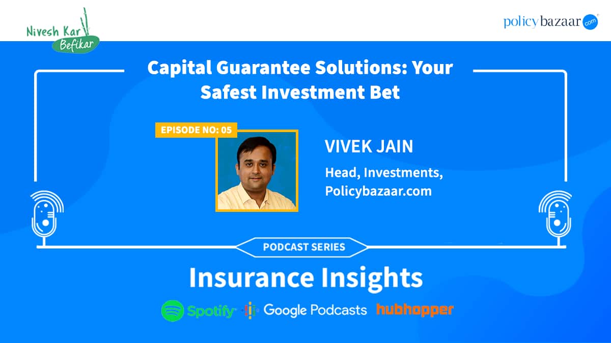 Capital Guarantee Solutions: Your Safest Investment Bet