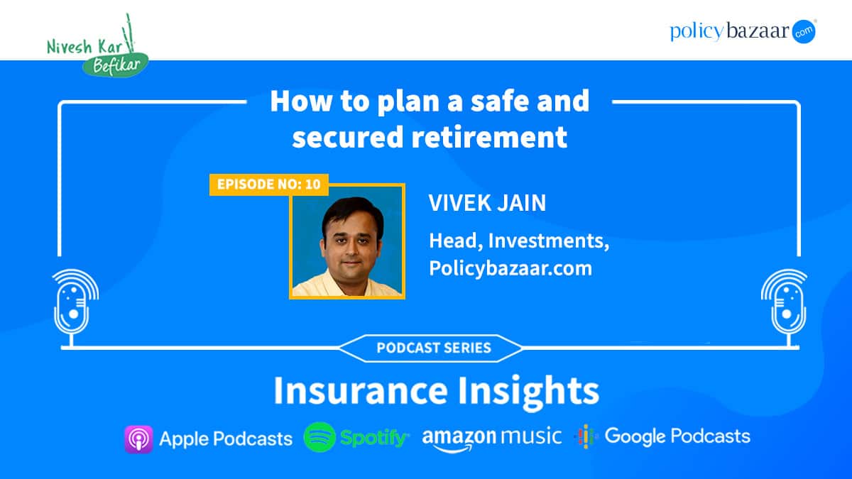 How to Plan a Safe and Secured Retirement